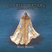 Neal Morse - The Restoration: Joseph - Part Two