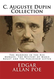 C. Auguste Dupin Collection (Edgar Allan Poe)