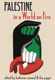 Palestine in a World on Fire (Ilan Pappe)