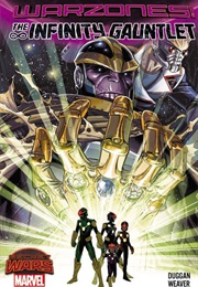 The Infinity Gauntlet: Warzones! (Gerry Duggan; Dustin Weaver)