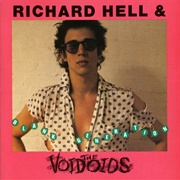 Richard Hell &amp; the Voidoids - Blank Generation (1977)