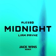 Midnight (Feat. Liam Payne) (Jack Wins Remix) - Alesso