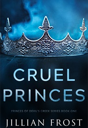 Cruel Princes (Jillian Frost)