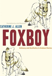 Foxboy (Catherine J. Allen)