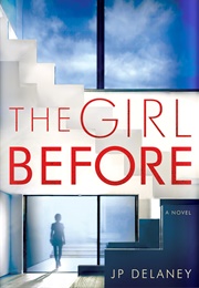 The Girl Before (J. P. Delaney)