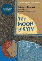 The Moon of Kyiv (Gianni Rodari)