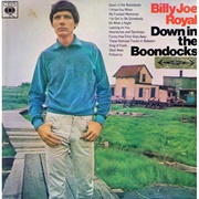 Billy Joe Royal - Down in the Boondocks