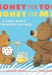 Honey for You, Honey for Me (Michael Rosen)