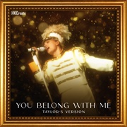 You Belong With Me (Taylor&#39;s Version)