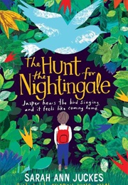 The Hunt for the Nightingale (Sarah Ann Juckes)