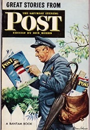 Great Stories From the Saturday Evening Post (Ben Hibbs)