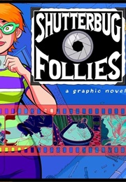 Shutterbug Follies: Graphic Novel (Jason Little)