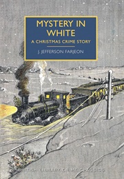 Mystery in White (J. Jefferson Farjeon)