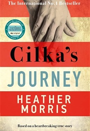 Cilka&#39;s Journey (Heather Morris)