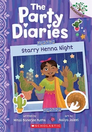 The Party Diaries: Starry Henna Night (Mitali Banerjee Ruths)