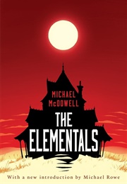 The Elementals (Michael Mcdowell)