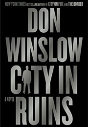 City in Ruins (Don Winslow)