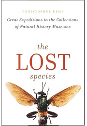 The Lost Species (Christopher Kemp)