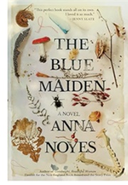 The Blue Maiden (Anna Noyes)