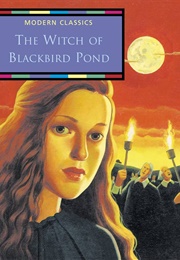 The Witch of Blackbird Pond (Elizabeth George Speare)