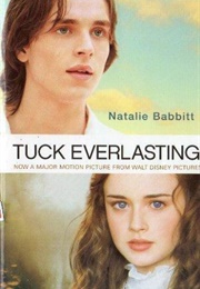 Tuck Everlasting (Natalie Babbitt)