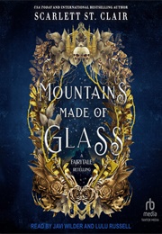 Mountains Made of Glass (Scarlett St. Clair)