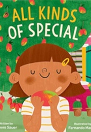 All Kinds of Special (Tammi Sauer)