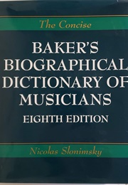 Baker&#39;s Biographical Dictionary of Musicians (Slonimsky, Nicolas)