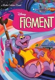 Figment (Little Golden Book)