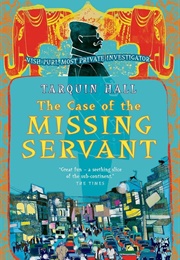 The Case of the Missing Servant (Tarquin Hall)