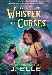 A Whisper of Curses (J. Elle)