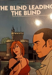 The Blind Leading the Blind (Ron Van Riet)