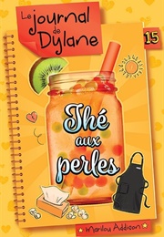 Le Journal De Dylane 15 (Marilou Addison)