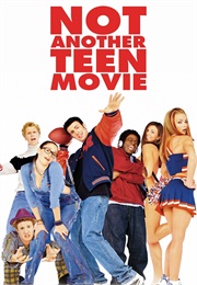 Not Another Teen Movie (2001)