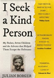 I Seek a Kind Person (Julian Borger)