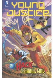 Young Justice: Hack and You Shall Find (Art Baltazar)