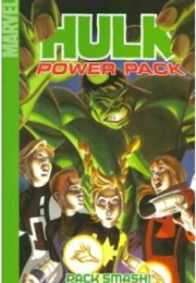 Hulk and Power Pack: Pack Smash (Marc Sumerak)