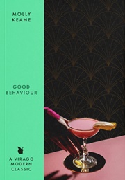 Good Behaviour (Molly Keane)