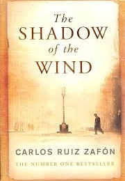 The Shadow of the Wind (Carlos Ruiz Zafon)