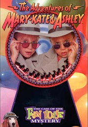 The Adventures of Mary-Kate &amp; Ashley: The Case of the Fun House Mystery (1995)