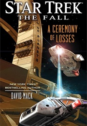 A Ceremony of Losses (David MacK)