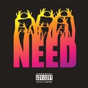 Need - 3OH!3