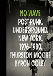 No Wave (Thurston Moore)