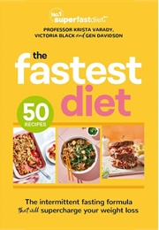 The Fastest Diet (Victoria Black, Gen Davidson &amp; Krista Varady)