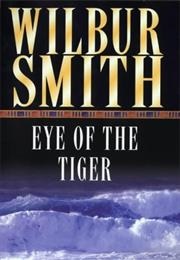 Eye of the Tiger (Wilbur Smith)