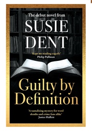 Guilty by Defiinition (Susie Dent)