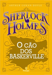 O Cão Dos Baskervilles (Arthur Conan Doyle)