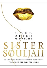 Love After Midnight (Sister Souljah)