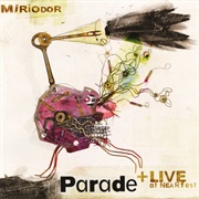 Miriodor - Parade + LIVE at Nearfest