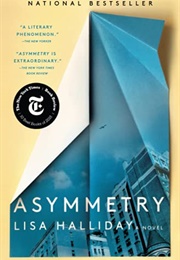 Asymmetry (Lisa Halliday)